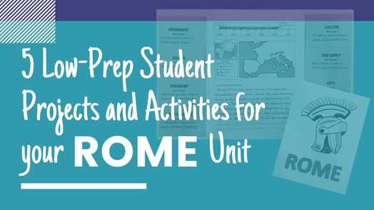 Low Prep Student Projects and Activities for Ancient Rome