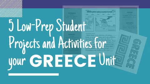 Low Prep Student Projects and Activities for Ancient Greece
