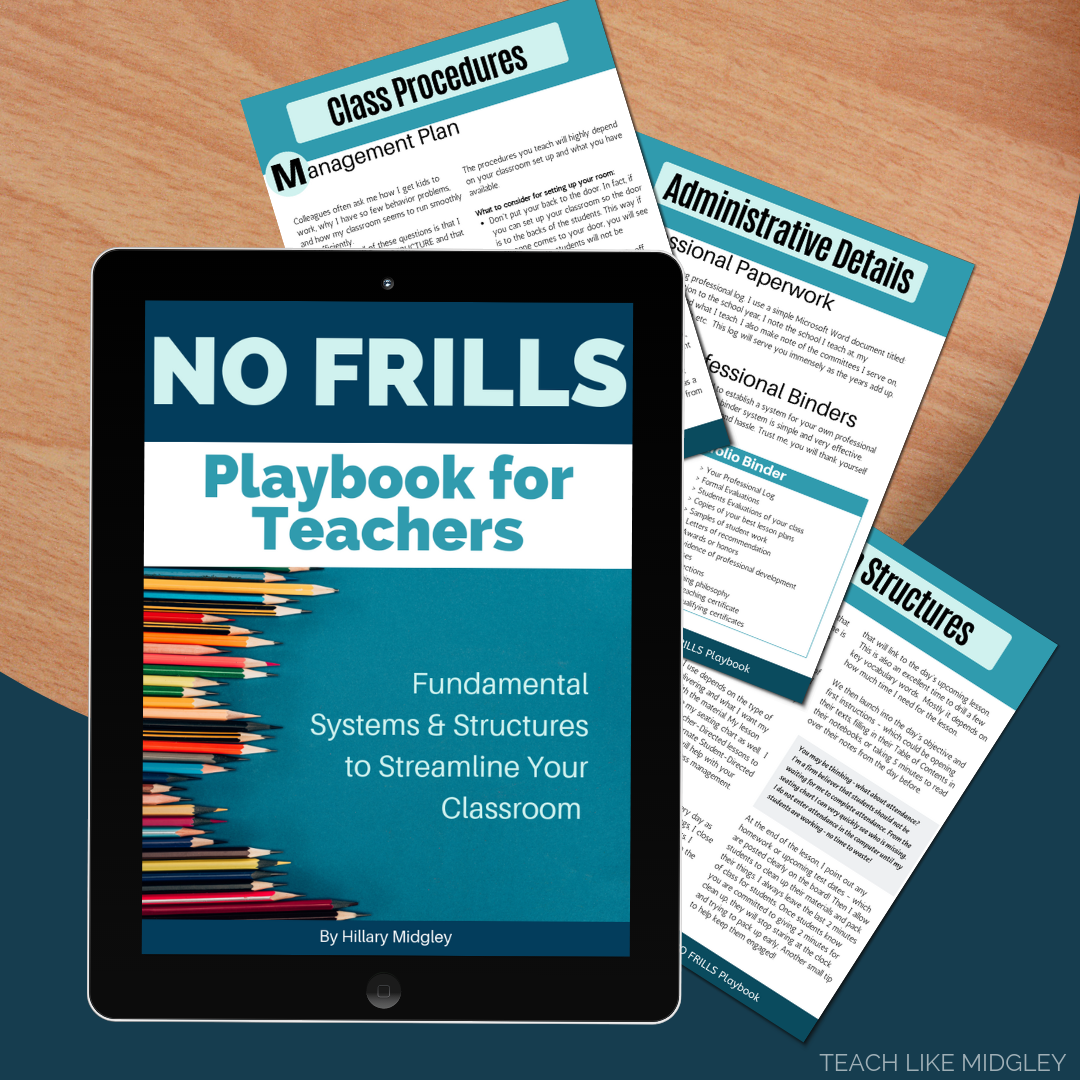 No Frills Playbook for Teachers: Fundamental Systems & Structures to Streamline Your Classroom | Teach Like Midgley