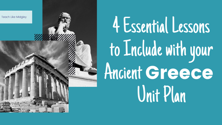 4 Essential Lesson Plans for Your Ancient Greece Unit