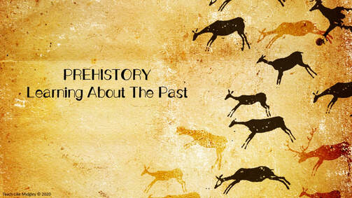Prehistory Lesson Plan: Learning About the Past