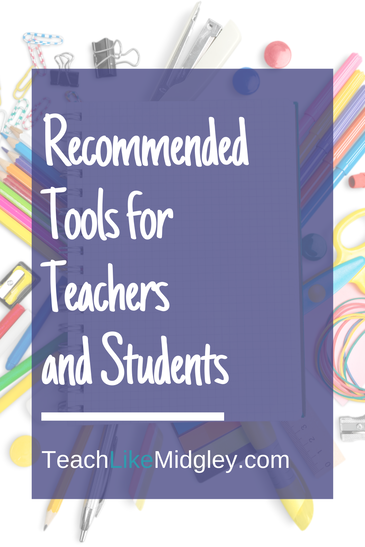 Recommended Tools for Teachers and Students
