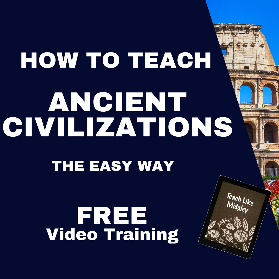 How to Teach Ancient Civilizations the Easy Way: Free Video Training