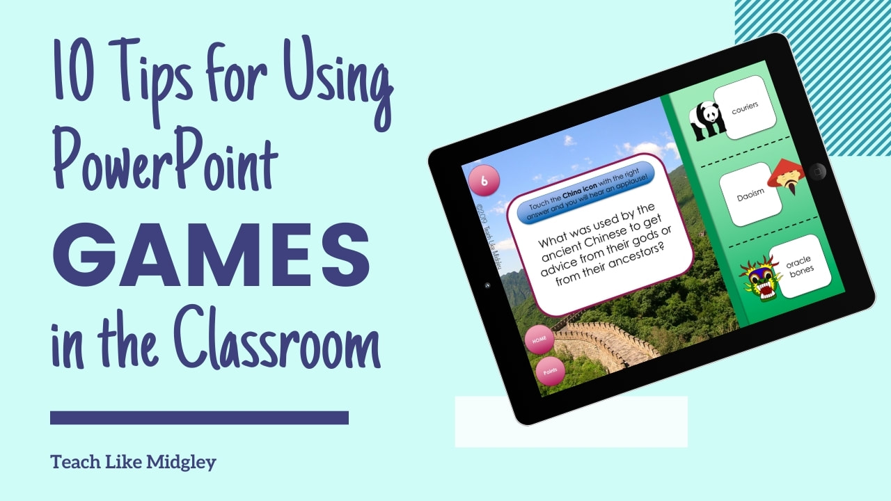 10 Tips for Using PowerPoint Games in the Classroom