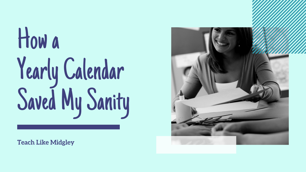 How a Yearly Calendar Saved My Sanity
